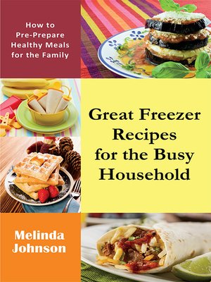 cover image of Great Freezer Recipes for the Busy Household